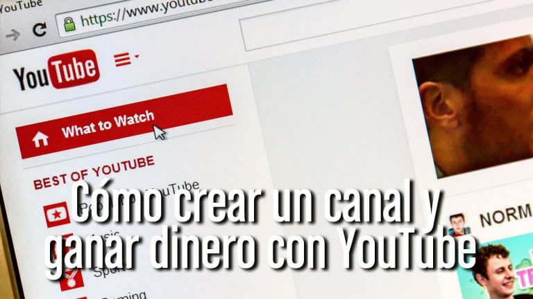Crear una cuenta de youtube para ganar dinero