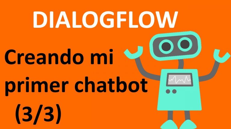 Crear un chatbot con dialogflow